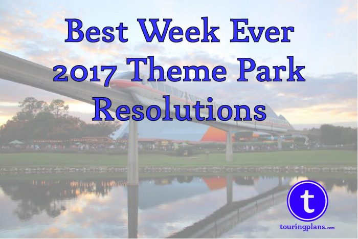 2017 Theme park resolutions