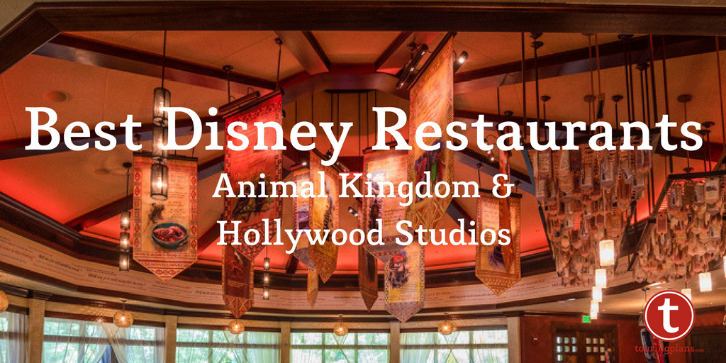 Your Top-Rated Animal Kingdom and Hollywood Studios Restaurants |   Blog