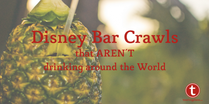 Disney Bar Crawls that aren'r drinking around the world 