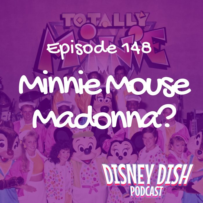 Disney Dish episode 148